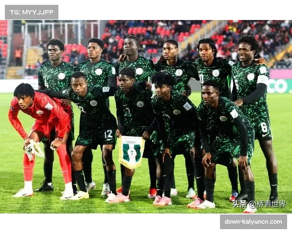 尼日利亚队阵容年轻化 冲击世界杯资格信心足
